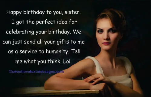 Funny Birthday Wishes Elder Sister
