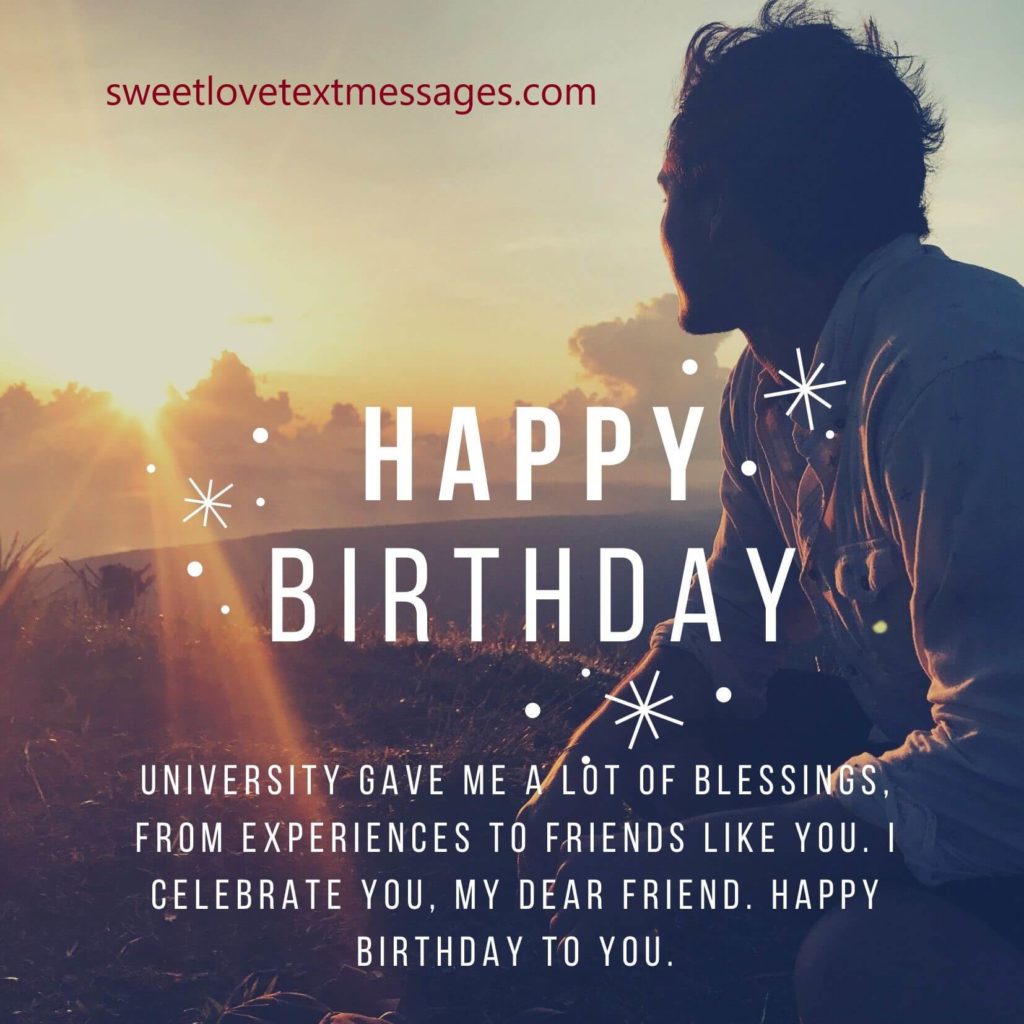 Birthday Wishes from a Girl to a Guy Friend from University