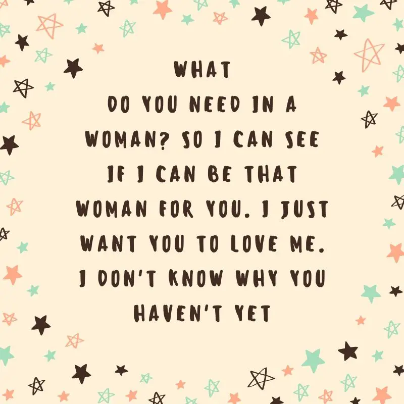 I Just Want You To Love Me Quotes