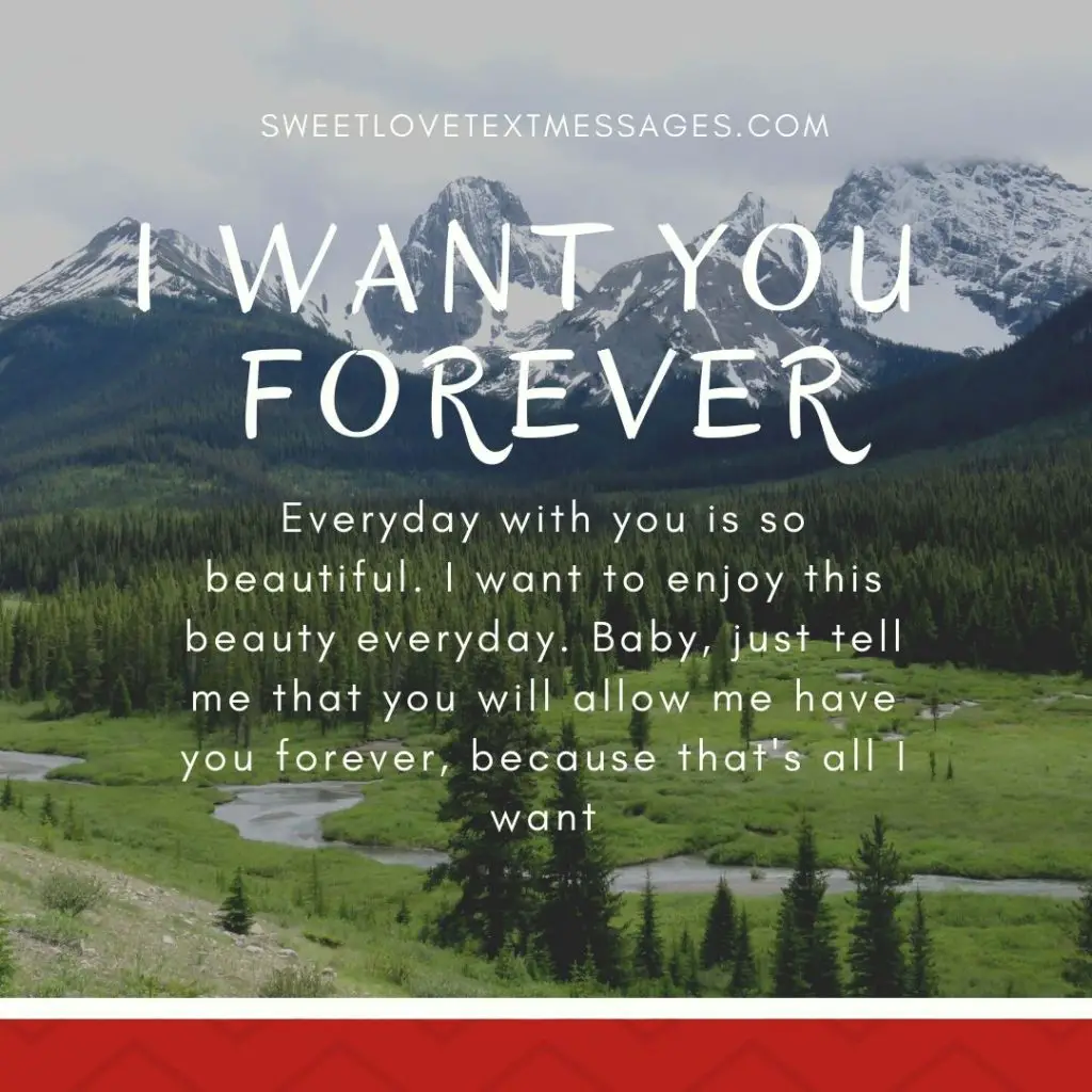 I Want To Be With You Forever Quotes