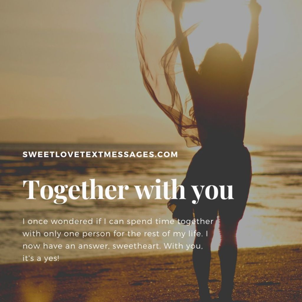 Quotes About Spending Time Together With Girlfriend