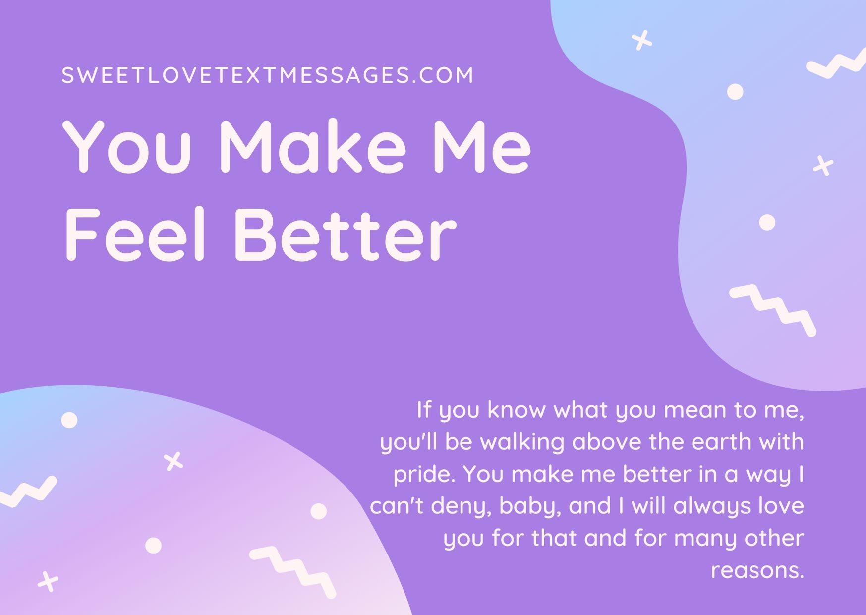 you-make-me-better-quotes-for-special-person-love-text-messages