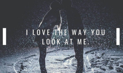 i love the way you look at me quotes