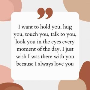 I Wish I Was There With You Quotes and Messages - Love Text Messages